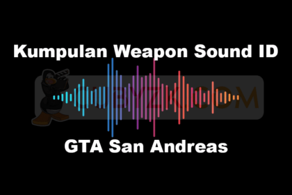 Kumpulan Weapon Sound ID GTA San Andreas